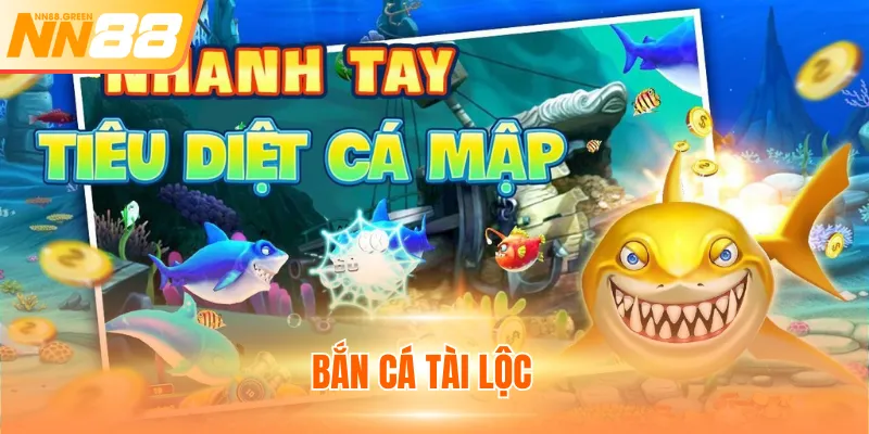 Bắn Cá Tài Lộc - Khám Phá Thế Giới Đại Dương Đầy Màu Sắc